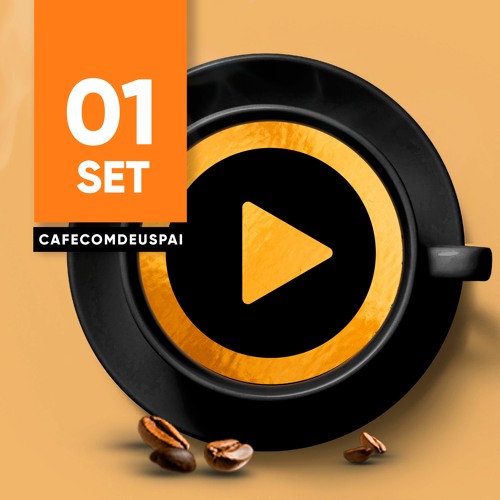 Café com Deus Pai 01/set