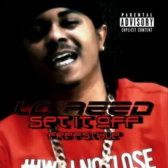 LC REED - Set It Off Freestyle