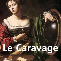 Télécharger eBook Le Caravage (PARKSTONE) (French Edition) au format EPUB nU3gW