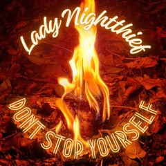 Don't Stop Yourself