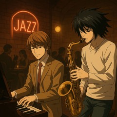 Death Note Opening 2 Full - What's up, people?! - Jazz Cover- Instrumental