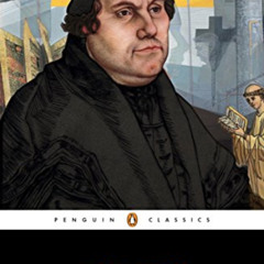 Access EBOOK 🎯 The Ninety-Five Theses and Other Writings by  Martin Luther,William R