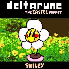 Smiley - [Deltarune: The Easter Puppet]