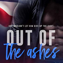 ACCESS EBOOK 📘 Out of the Ashes by  RC Boldt [EPUB KINDLE PDF EBOOK]