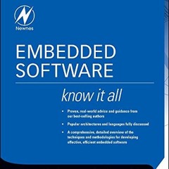 READ KINDLE 📝 Embedded Software: Know It All (Newnes Know It All) by  Jean J. Labros