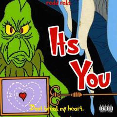 its you (dont break my heart)