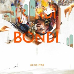 BONDI - Head Over w/ Sinus [David Hasert Alternate Mix]