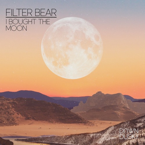 Premiere: Filter Bear - How Can We Predict The Fog? (Original) [Dawn till Dusk]