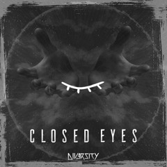 Closed Eyes "New Version"