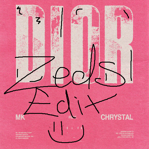 MK, Chrystal - Dior (Zeds Tech House Edit)
