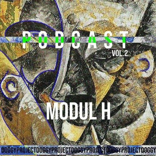 Doggy project Podcast Vol.2 004 - MODUL H