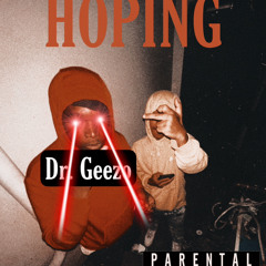 DR. GEEZO - HOPING