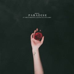 Paradise (ft. Fritz Miranda & Jeanette Vacalares)