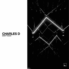 Charles D (USA)- Uncaged (Original Mix)