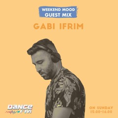 Gabi Ifrim - Dance Fm Weekend Mood 15.11.2020
