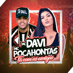 Tá Com As Amigas (feat. Mc Pocahontas)