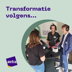 Digitale transformatie volgens Jan Kees van Wijnen en Henk Herman Nap