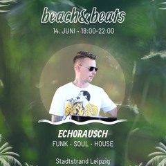 Beach & Beats Stadtstrand EchoRausch live