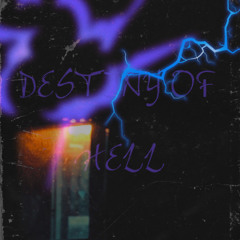 DESTINY OF HELL
