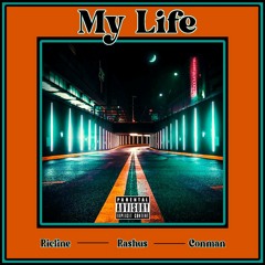 My Life