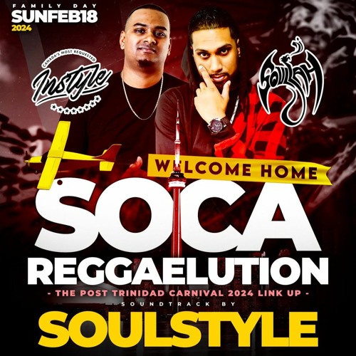 Soulstyle Live Audio - Soca Reggaelution 02.18