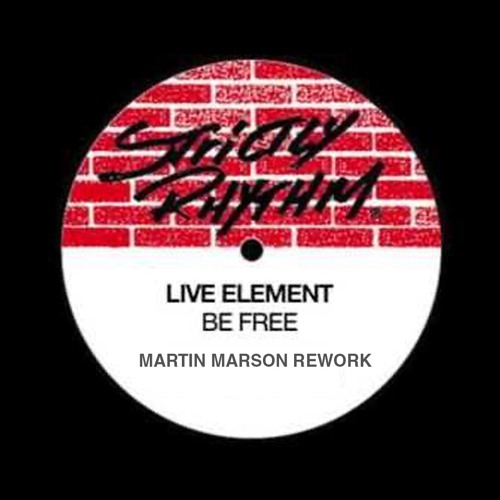 Live Element - Be Free (Martin Marson Rework)
