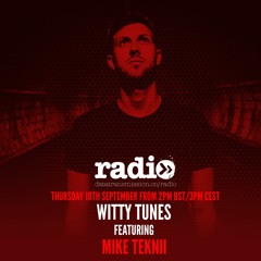 Witty Tunes Podcast 38 With Mike Teknii