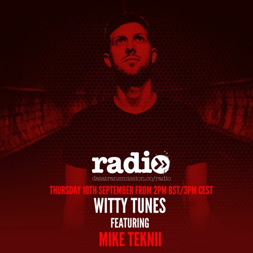 Witty Tunes Podcast 38 With Mike Teknii