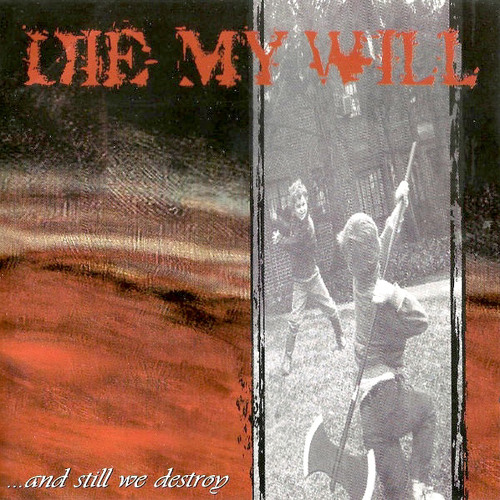 Die My Will - Up From Nothing