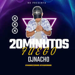 🔥20 MINUTOS FUEGO🔥