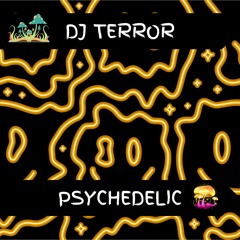 DJ TERROR / PSYCHEDELIC / FREE DOWNLOAD / HARD TECHNO / SCHRANZ