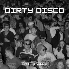 Dirty Disco (original mix)
