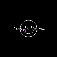 i can take the pain (Prod. ross gossage & lockhome)