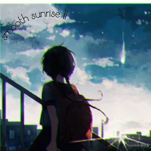 smooth sunrise II (滑らかな日の出 )