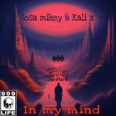 In my mind ft Kali-X