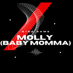 Foogiano x Molly (Baby Momma) Remix