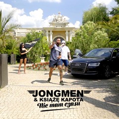 Nie Mam Czasu (feat. Książe Kapota)