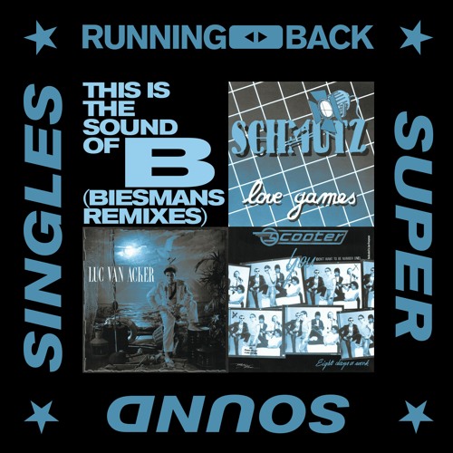 This Is The Sound Of B / Biesmans Remixes This Is The Sound Of B / Biesmans Remixes