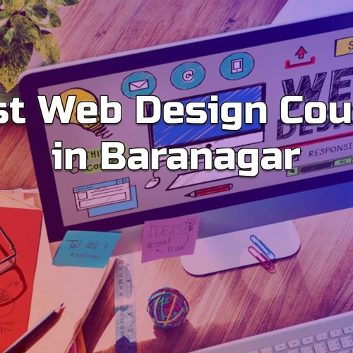 Best Web Design Course in Baranagar