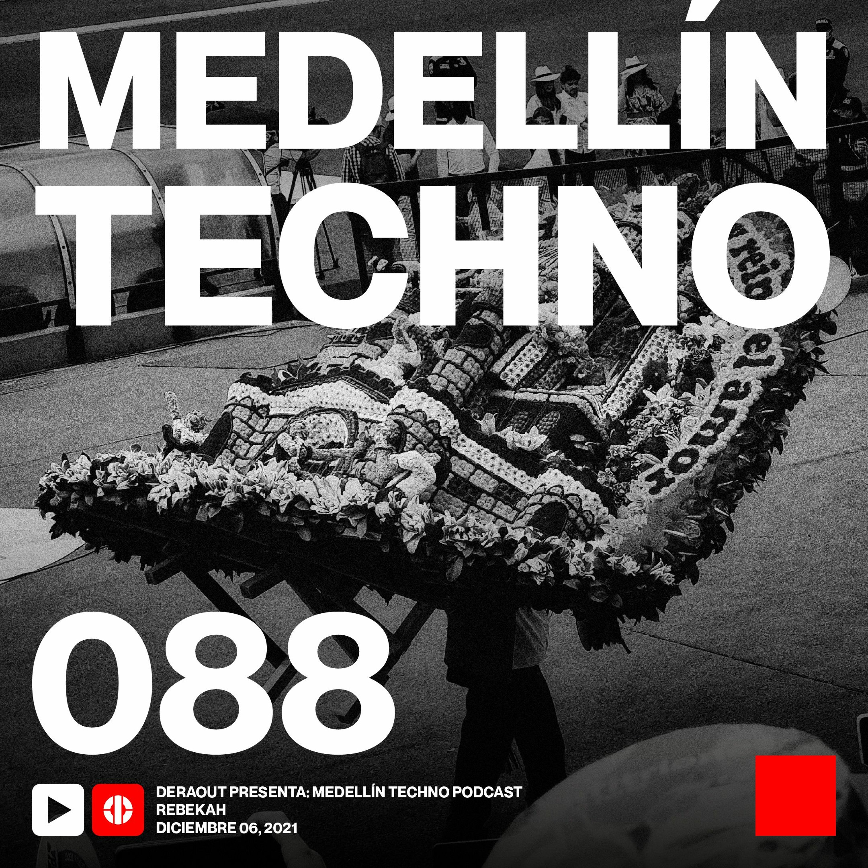 Medellin Techno Podcast