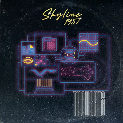 Skyline1987 - Thoughts