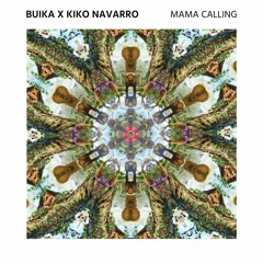 Mama Calling (Original Edit)