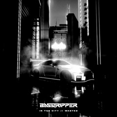 Basstripper "In The City (Introdeucer Remix)"