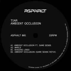 ASPHALT001 - Tiar - Ambient Occlusion EP