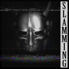 Slamming