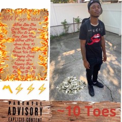 MTA Kayzo Fitted - 10 Toes (Offical Audio)