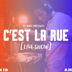 DJ WAVE - C'EST LA RUE [ LIVE SHOW ].mp3