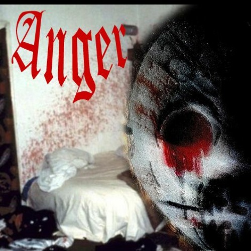ANGER [PROD. AxGx DA BOOGEYMAN]