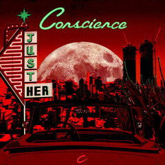 Premiere: Just Her - Conscience [Culprit]
