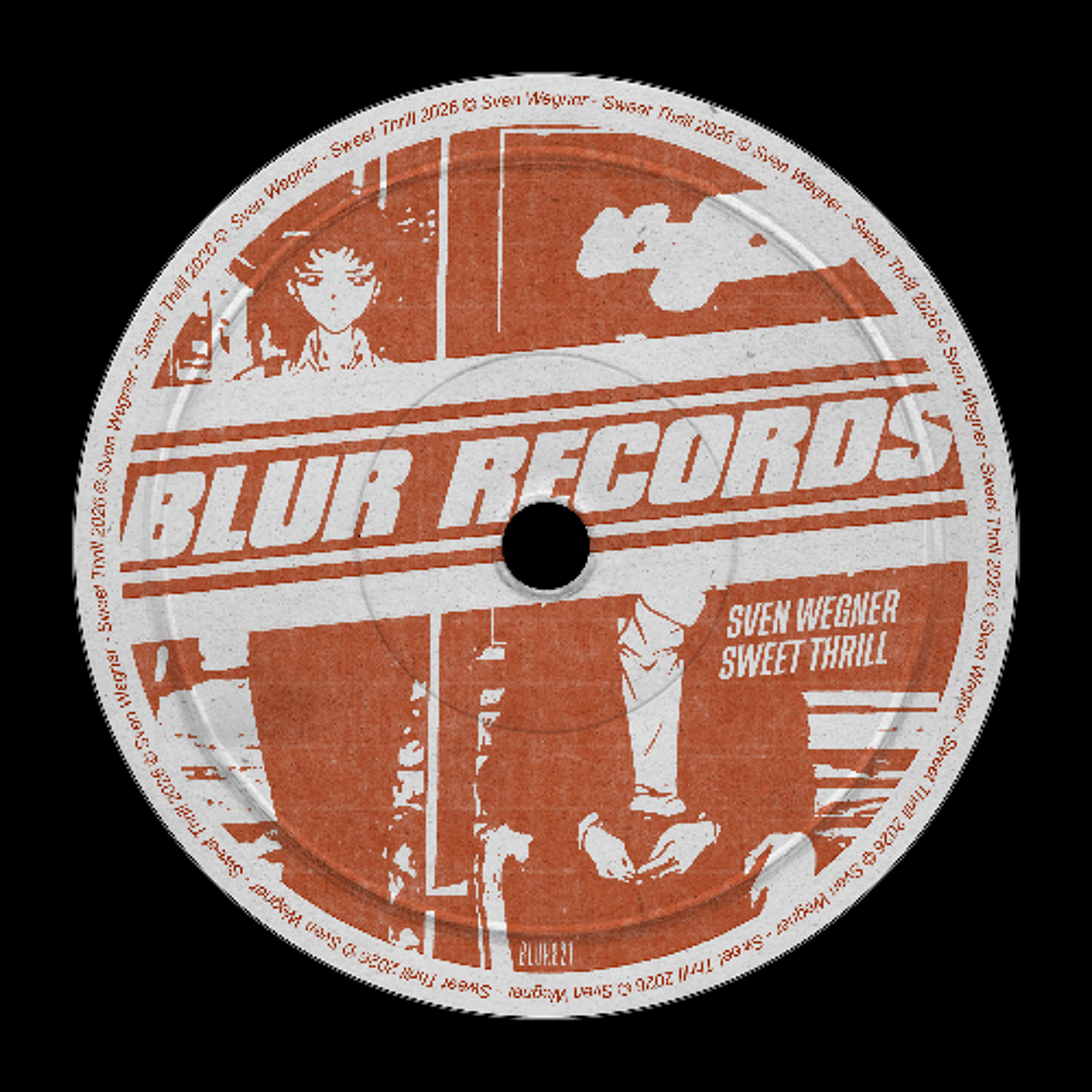 Premiere: Sven Wegner - Sweet Thrill [Blur Records] episode artwork